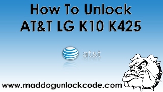 How To Unlock ATampT LG K10 K425 [upl. by Ahtamat]