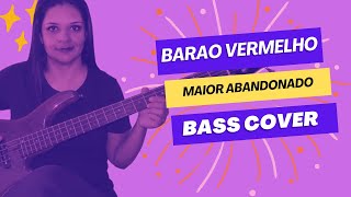 BASS COVER  Maior Abandonado – Barão Vermelho [upl. by Cyna]