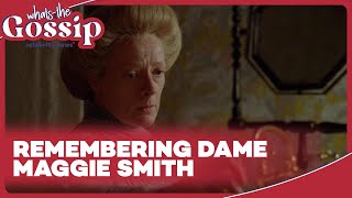 Remembering Dame Maggie Smith A Tribute to an Icon [upl. by Annerahs]