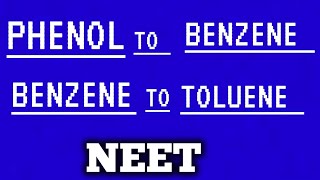 Benzene to toluene  Phenol to Benzene  organic conversion [upl. by Norrv]