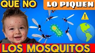 🌎 TRUCOS efectivos Evita Picaduras de mosquito en niños con Estos 11 Métodosquot🦟⚠️ [upl. by Jamnes]