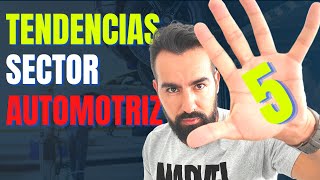 💥 5 TENDENCIAS del sector AUTOMOTRIZ en 2024 🚀 [upl. by Nivled]