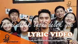 Losar Tashi Delek Official Lyric Video [upl. by Nnanerak]