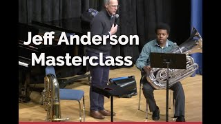 Masterclass with Jeff Anderson Principal Tuba San Francisco Symphony 2020 TubaEuph Workshop [upl. by Eimile]