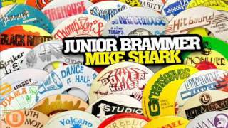 Junior Brammer  Mike Shark Shank I Sheck [upl. by Fabien]