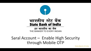 SBI Corporate Internet Banking Saral Enable High Security through Mobile OTP [upl. by Ardnohsed]