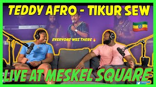 TEDDY AFRO  Meskel Square  Tikur Sew ጥቁር ሰው Brothers Reaction [upl. by Goldwin]