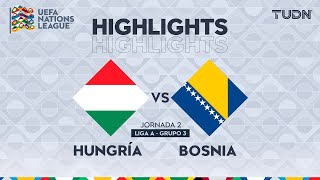 HIGHLIGHTS  Hungría vs Bosnia  UEFA Nations League 2024  TUDN [upl. by Anrahc]