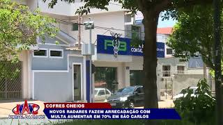 Novos radares fazem arrecadação com multa aumentar em 70 em São Carlos  Jornal da Clube 121124 [upl. by Rowland]