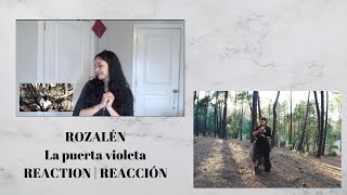 ROZALÉN  La Puerta Violeta  REACCIÓN  REACTION [upl. by Aicissej292]