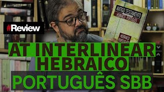 AT INTERLINEAR HEBRAICO  PORTUGUÊS SBB  Review [upl. by Ozneral]