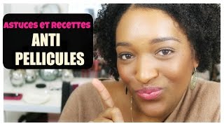 ASTUCES ET RECETTES NATURELLES ANTI PELLICULES tout types de cheveux [upl. by Chafee]