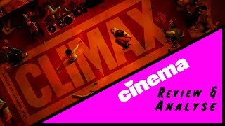 Climax Review Kritik und Gaspar Noé Porträt [upl. by Cilla]