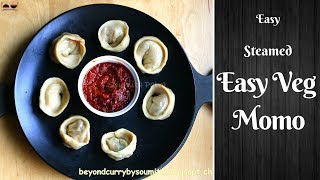 Easy Veg Momos Recipe  Steamed Momo  Vegetable Dim Sum  मोमोज बनाने की विधि [upl. by Nnylannej8]