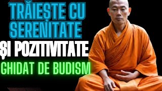 Trăiește cu serenitate și pozitivitate ghidat de Budism  Principiile Budistebuddha budismul [upl. by Lanta]