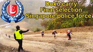 Singapore police force 🇸🇬 Doko Carry Race  Final Selection EAST intake202122 [upl. by Nit737]