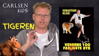 Tigeren  Af Sebastian Klein  Carlsen Kids  Højtlæsning for børn [upl. by Ethelind]