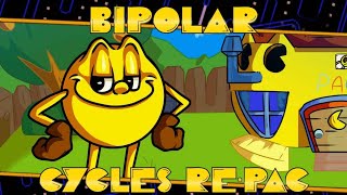 Bipolar  Cycles RePac FLP [upl. by Enymzaj613]