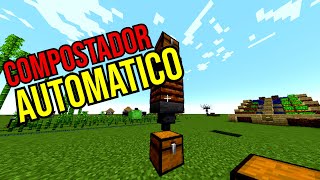 COMPOSTADOR AUTOMATICO Minecraft Java 120 [upl. by Sands]