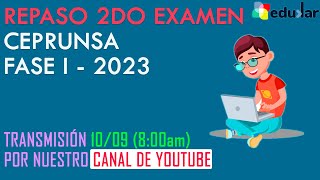 04 REPASO 2DO EXAMEN CEPRUNSA 2023  FASE I [upl. by Asilegna]