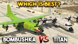 GTA 5 ONLINE  BOMBUSHKA VS TITAN WHICH IS BEST [upl. by Emmerich]