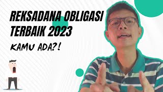 Reksadana Obligasi  Pendapatan Tetap Terbaik di Tahun 2023 Bibit Reksadana [upl. by Oreste]