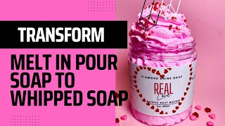 Transform Turn Melt amp Pour Soap Into Whipped Soap [upl. by Pacian]