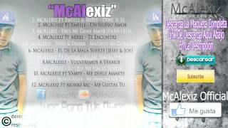 ♥Rap Romantico 2012♥  Dime Si El  McAlexiz Ft Mixel amp Emeele Amor Para Tus Oidos [upl. by Russon250]