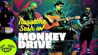 Noontime Sesh with Monkeydrive [upl. by Chanda]