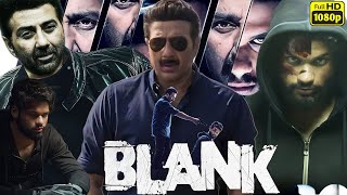 Blank Full Movie HD Sunny Deol Karan Kapadia Karanvir Sharma Ishita Dutta  Review And Facts [upl. by Anyat956]