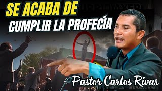 Profecías se acaban de Cumplir  Pastor Carlos Rivas [upl. by Atinus]