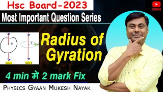 Radius Of Gyration  Most Important Question Series  HSC Board  2023  Mukesh sir [upl. by Nawoj323]