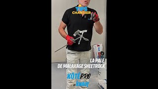 KÔTÉ PRO  TIPS CHANTIER  Focus sur la pale de malaxage SHEETROCK [upl. by Benco]