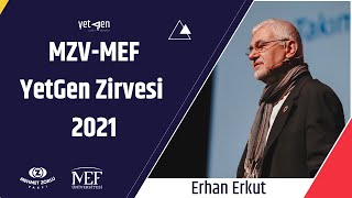 Erhan Erkut  MZVMEF YetGen Zirvesi 2021 [upl. by Metabel]