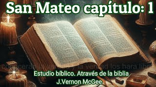 estudio bíblico Mateo 1 biblia hablada a través de la biblia [upl. by Ardnoik]