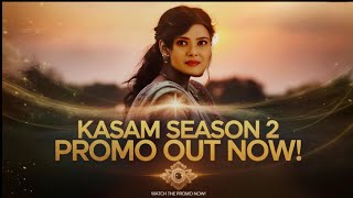 Kasam Season 2 Promo Out Now Kratika Sengar Returns in a New Show [upl. by Crist]