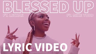 Blessed Up Ft Lecrae – Wande Lyric Video [upl. by Niatsirt]