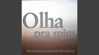 Olha Pra Mim [upl. by Nhguahs683]