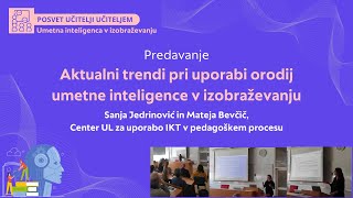 04 Aktualni trendi pri uporabi orodij umetne inteligence v izobraževanju [upl. by Annehs]