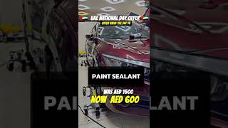 Paint Protection Sealant PPS for just AED 600 [upl. by Airal524]