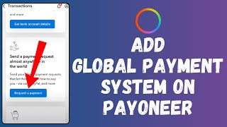 How to Add Global Payment Service on Payoneer 2024  Payoneer Tutorial [upl. by Repard964]