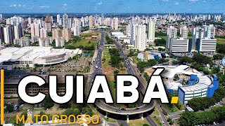 CUIABÁ Mato Grosso Uma joia no coração da América do Sul [upl. by Retep]