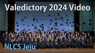 Valedictory 2024 video from Marketing team NLCS Jeju Official YouTube Channel [upl. by Paucker]