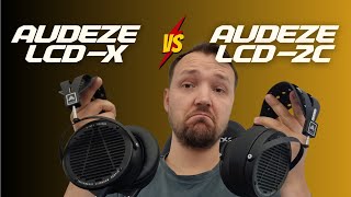 Audeze LCDX and LCD2C  Review and Comparison [upl. by Rehpotsirhk]