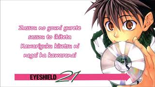 Eyeshield 21 Opening 1  Coming Century  Breakthrough   Lyric [upl. by Hankins147]