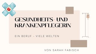 Gesundheits und Krankenpflege – Ein Beruf viele Welten mit Sarah Fabisch [upl. by Durarte52]