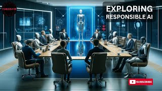 Responsible AI  Ethical and Safe AI Development Practices in Our Modern World [upl. by Anirak]