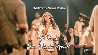 Yo Danzo  Waleska Morales WaleskaMoralesOficial amp Christ For The Nations Worship Live [upl. by Yelyk]