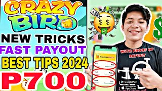 CRAZY BIRD  TRICKS UPDATE  EARN ₱700 PER DAY BEST FAST PAYOUT TRICKS  WITH PROOF OF PAYOUT 2024 [upl. by Lavelle885]