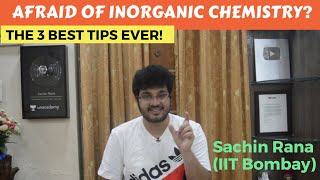 INORGANIC CHEMISTRY  3 Best Tips for JEENEETAIIMS [upl. by Kcinom339]